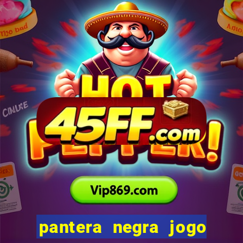 pantera negra jogo do bicho